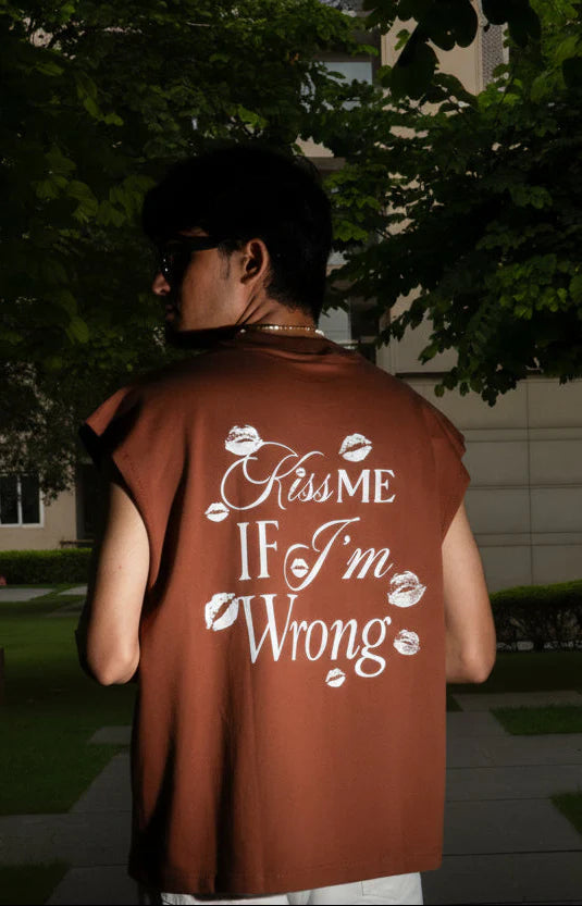 Kiss Me If I'm Wrong Tank VEST