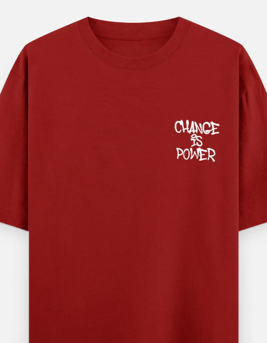 Change is Power Oversized TEE