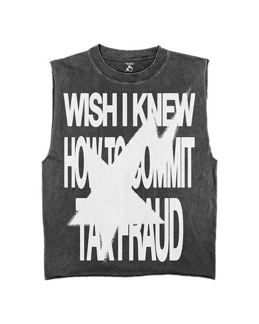 COMMIT TAX FRAUD VEST