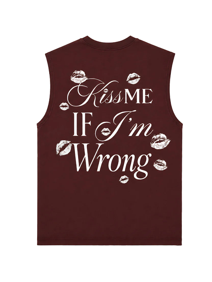 Kiss Me If I'm Wrong Tank VEST